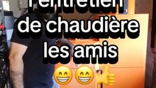 Entretien de chaudière Morvan, partie 2