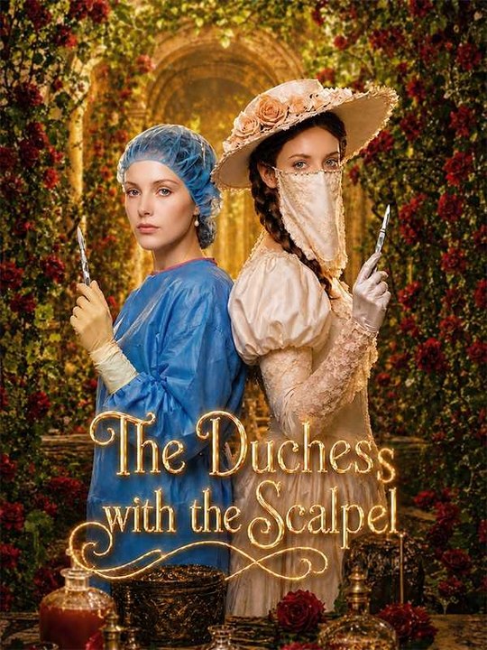 The Duchess with the Scalpel - Full