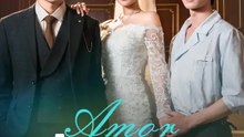 Amor apuesta | Serie Completa | Short Drama Español