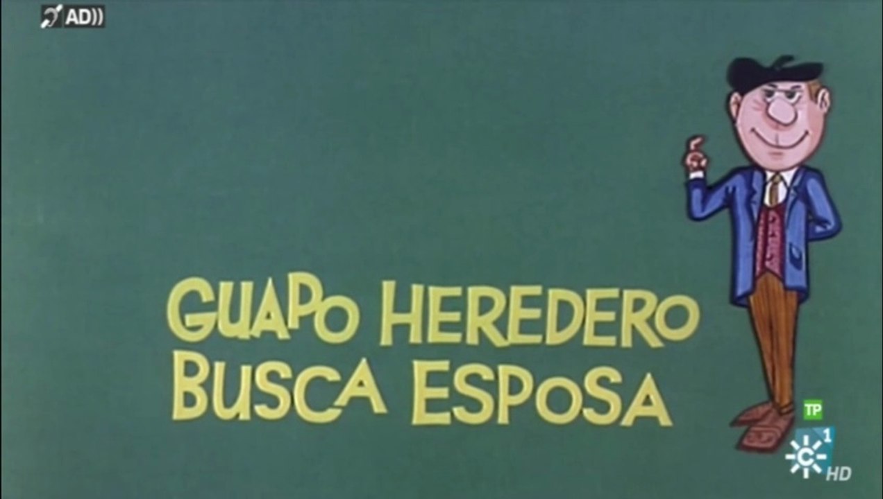 Guapo heredero busca esposa 1972 - HD 1080 - Completa - Dir: Luis María Delgado