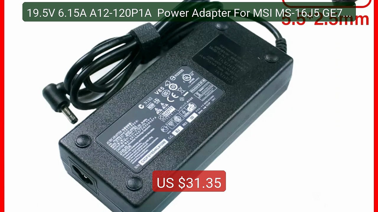 19.5V 6.15A A12-120P1A  Power Adapter For MSI MS-16J5 GE70 GE60 GE... -- Best Deal 2026 | Shop Now!
