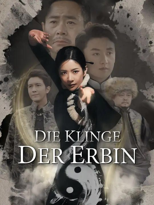 Die Klinge der Erbin | Komplette Serie | Short Drama Deutsch