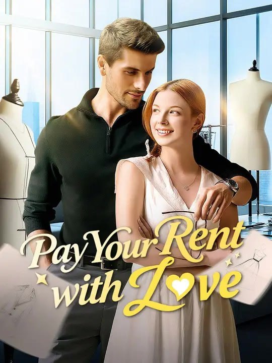 Pay Your Rent with Love  🧡🍏 🔥Full Series  Short Drama English🧡🍏 🔥