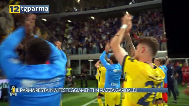 IL PARMA RESTA IN A, FESTEGGIAMENTI IN PIAZZA GARIBALDI | IL PARMA RESTA IN A, FESTEGGIAMENTI IN PIAZZA GARIBALDI