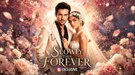 SLOWLY THEN FOREVER FULL - Full HD Enghlish Sub 2026
