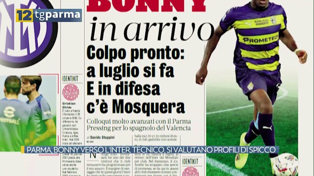 PARMA, BONNY VERSO L'INTER. TECNICO, SI VALUTANO PROFILI DI SPICCO | PARMA, BONNY VERSO L'INTER. TECNICO, SI VALUTANO PROFILI DI SPICCO