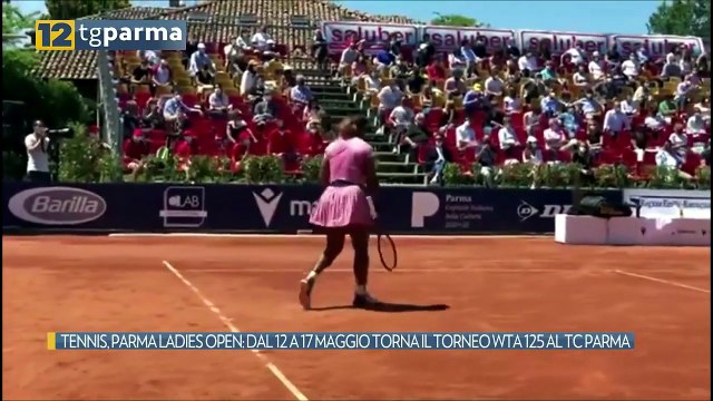 TENNIS, PARMA LADIES OPEN: DAL 12 A 17 MAGGIO TORNA IL TORNEO WTA 125 AL TC PARMA | TENNIS, PARMA LADIES OPEN: DAL 12 A 17 MAGGIO TORNA IL TORNEO WTA 125 AL TC PARMA