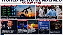Top World News is headlines today 30 05 26