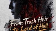 From Trash Heir to Lord of Hell | Full Series (67 eps) HD