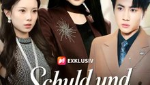 Schuld und Verrat | Komplette Serie | Short Drama Deutsch