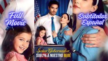 SEOR GOBERNADOR SUELTE A NUESTRO BEBE | Filme Completo em Português