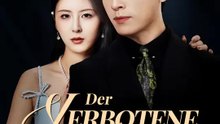 Der verbotene Apfel | Komplette Serie | Short Drama Deutsch