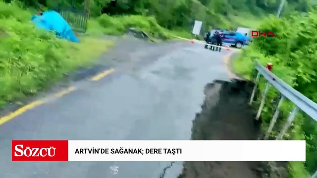Artvin’de sağanak; dere taştı