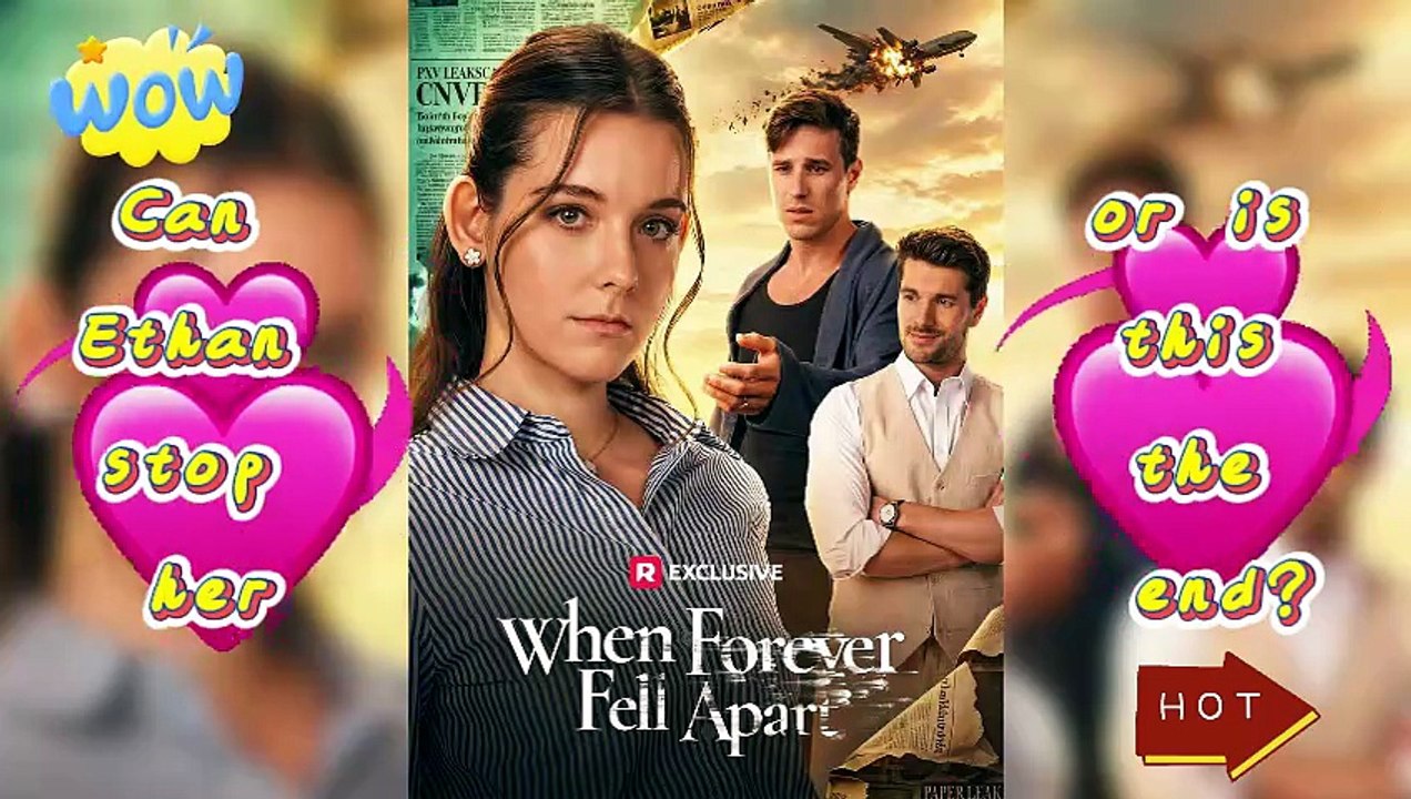 🔥 When Forever Fell Apart 💔 She Uncovered His Ex's Dark Secret & Demanded Divorce![ENG SUB]