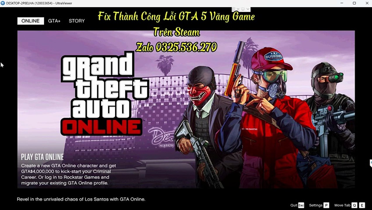 GTA 5 Enhanced Steam Bị Lỗi Không Vào Được Game? Hỗ Trợ Fix Lỗi Từ Xa Nhanh Chóng