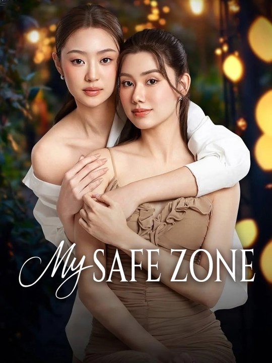 My Safe Zone - Episode 7