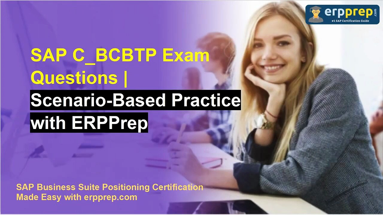 SAP C_BCBTP Exam Questions | Scenario-Based Practice with ERPPrep