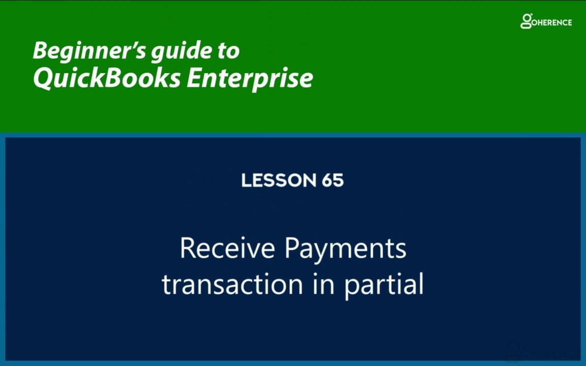65 - Receive Payments transaction in partial