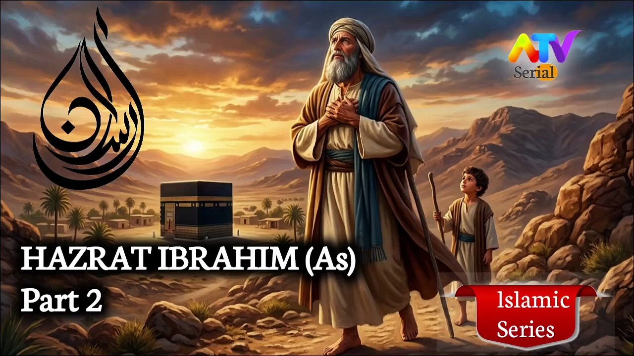 Hazrat Ibrahim (As) Part 2 Hindi Urdu DUB ATV Serial
