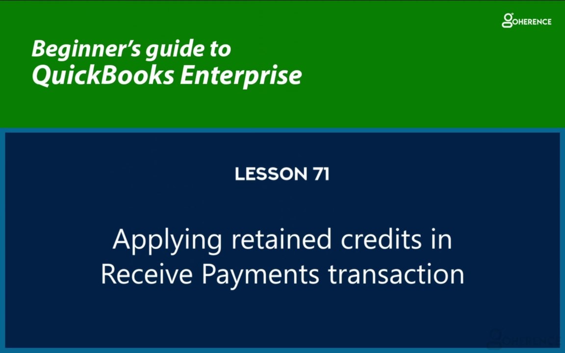 71 - Applying retained credits in Receive Payme...
