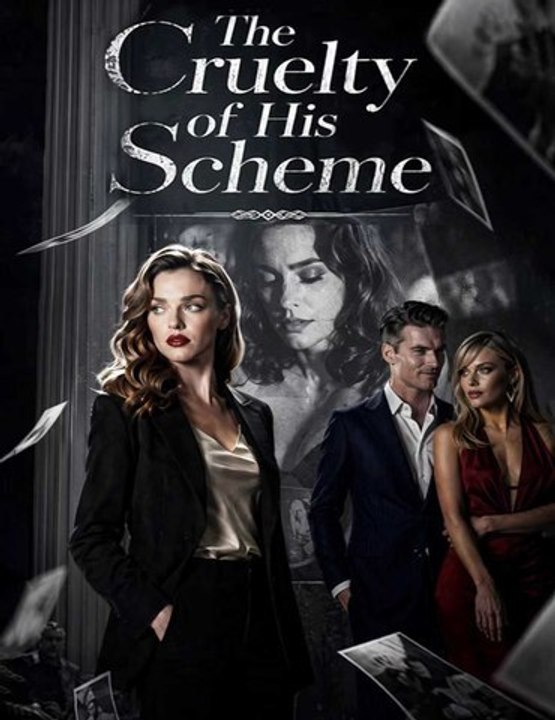 The Cruelty of His Scheme 🍿🍿🍿Short Drama Full HD