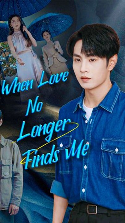 When Love No Longer Finds Me