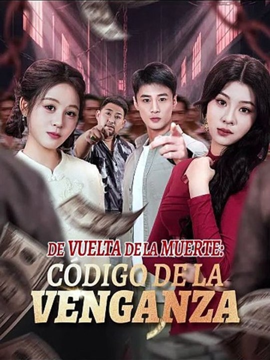 Doblado] De vuelta de la muerte código de la venganza🌻🍀 Completo En Español #drama  #español