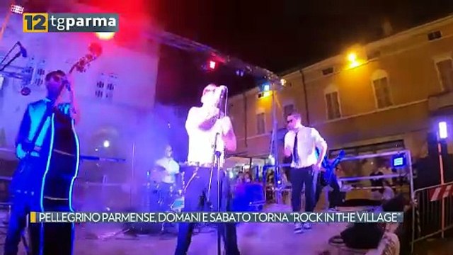 PELLEGRINO PARMENSE, DOMANI E SABATO TORNA ROCK IN THE VILLAGE | PELLEGRINO PARMENSE, DOMANI E SABATO TORNA ROCK IN THE VILLAGE