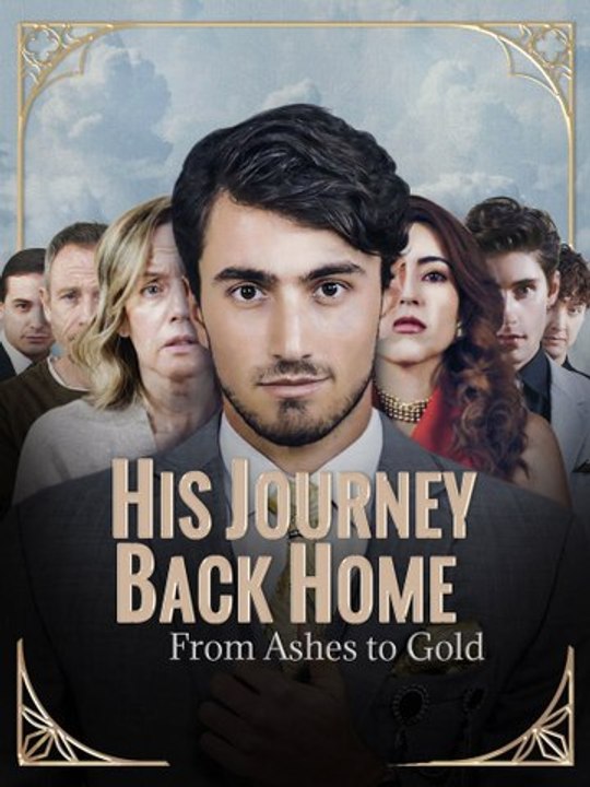 His Journey Back Home from Ashes to Gold Short Drama Full HD 720p #AGS