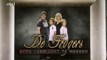 De Frogers - Effe Geen Cent Te Makken S01E01