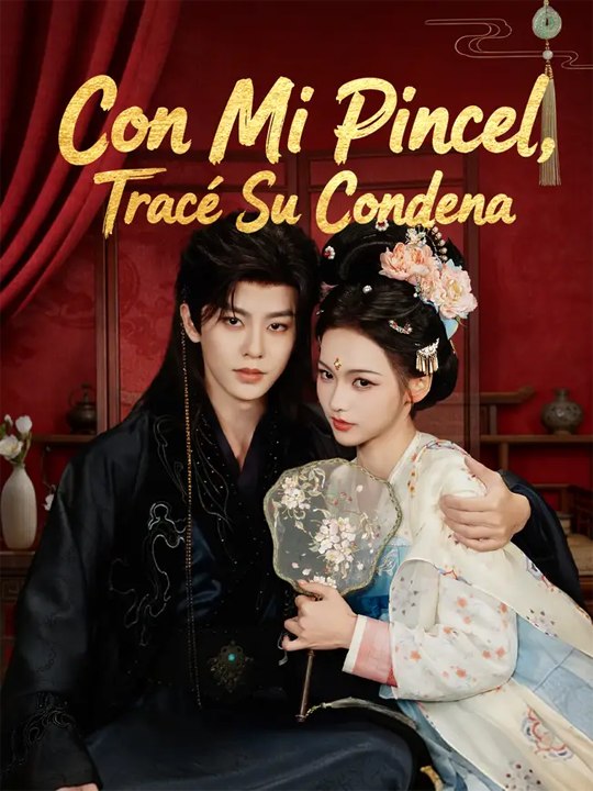 Con mi pincel, tracé su condena🔥  Completo En Español