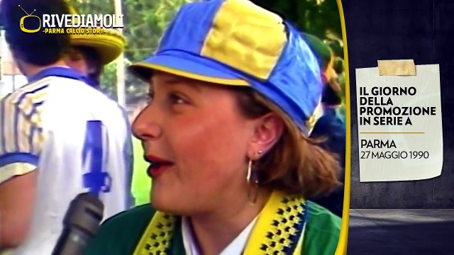 Rivediamoli Parma Calcio Story - 3a puntata | Rivediamoli Parma Calcio Story - 3a puntata