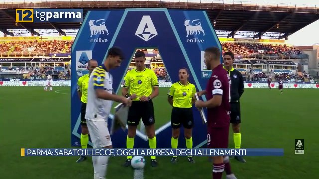 PARMA: SABATO IL LECCE, OGGI LA RIPRESA DEGLI ALLENAMENTI | PARMA: SABATO IL LECCE, OGGI LA RIPRESA DEGLI ALLENAMENTI