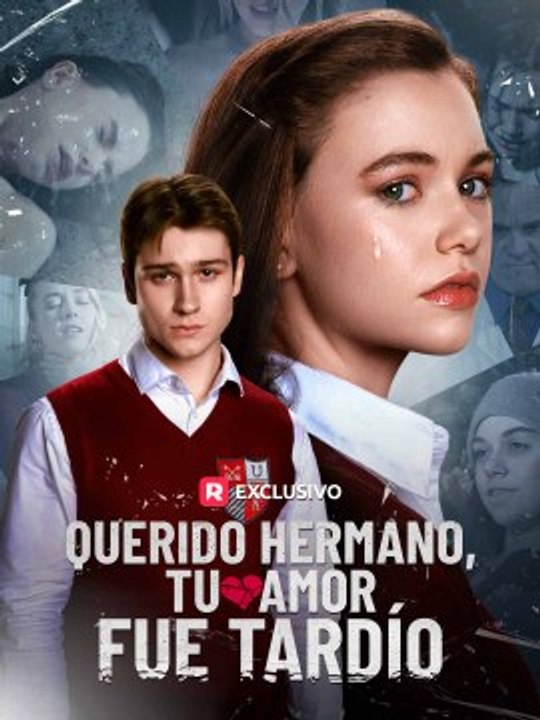 [doblado] Querido hermano, tu amor fue tardío en Español