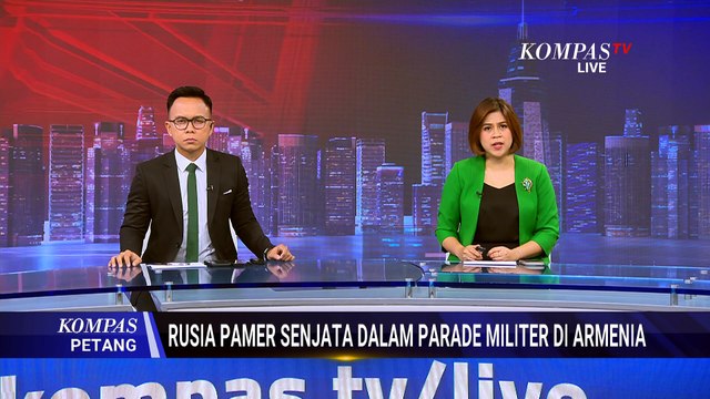 Pamer! Rusia Tunjukkan Sukhoi dan Roket Tempur dalam Parade Militer di Armenia | KOMPAS PETANG