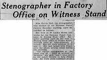 Thursday, May 8th, 1913 Stenographer in Factory Office on Witness Stand