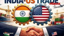 भारत-अमेरिका व्यापार करार फक्त १% काम बाकी अच्छे दिन' कुणाला येणार