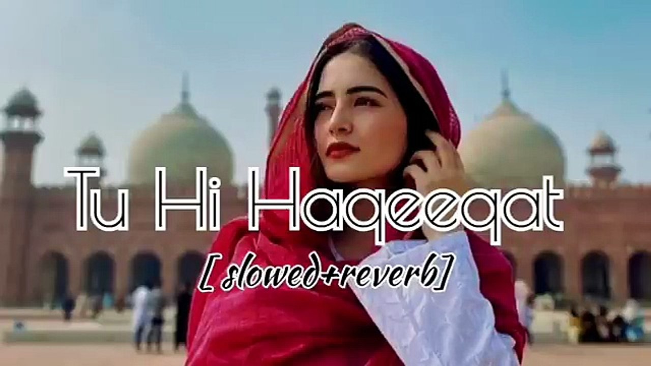 Tu hi Haqeeqat lo_fi [slowed reverb] Emraan Hashmi, Soha Ali Khan - #music