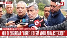 "Confirmamos que Barrelier estuvo en la zona que estamos rastrillando"