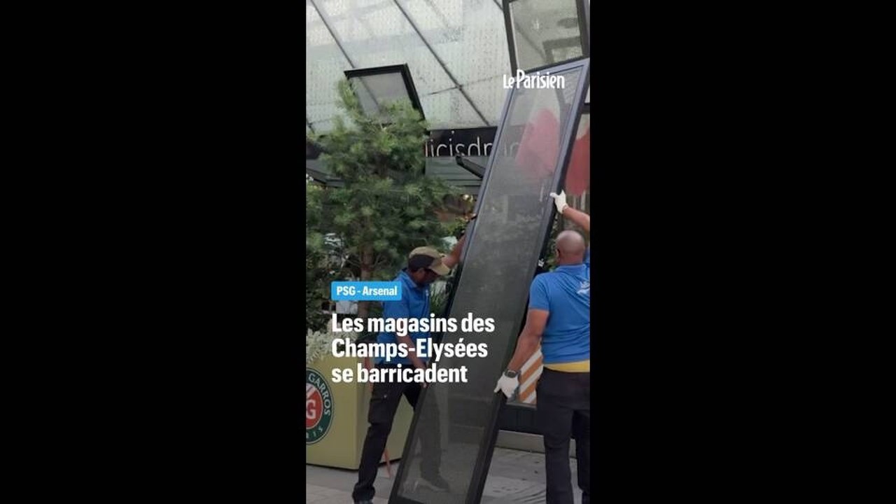 PSG-Arsenal : les Champs-Elysées se barricadent avant la finale