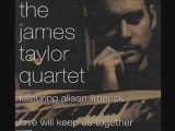 The James Taylor Quartet- Love will keep us together