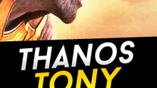 Tony et Thanos se ressemblent plus que ce vous ne le pensez !