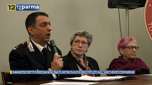 MANOSCRITTI VERDIANI RUBATI, RITROVATI E RESTITUITI ALL'ARCHIVIO DI PARMA | MANOSCRITTI VERDIANI RUBATI, RITROVATI E RESTITUITI ALL'ARCHIVIO DI PARMA
