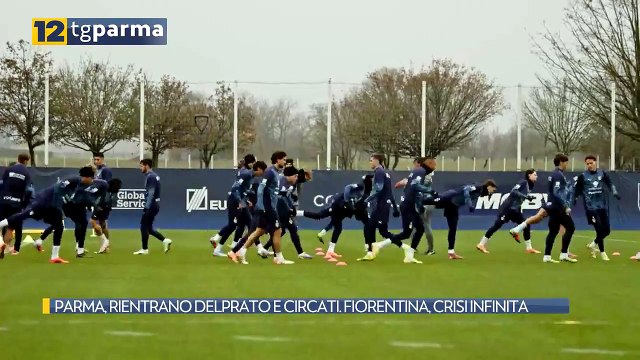 PARMA, RIENTRANO DELPRATO E CIRCATI. FIORENTINA, CRISI INFINITA | PARMA, RIENTRANO DELPRATO E CIRCATI. FIORENTINA, CRISI INFINITA