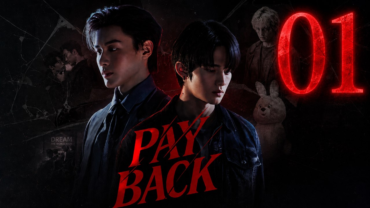 Payback Episode 1 [ Engsub ]