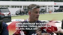 John Herdman Bicara Kesiapan Timnas Indonesia Jelang Piala AFF 2026