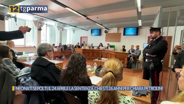 NEONATI SEPOLTI: IL 24 APRILE LA SENTENZA, CHIESTI 26 ANNI PER CHIARA PETROLINI | NEONATI SEPOLTI: IL 24 APRILE LA SENTENZA, CHIESTI 26 ANNI PER CHIARA PETROLINI
