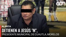 🚨¡Última Hora! Detienen a Jesús "N", presidente municipal de Cuautla, Morelos