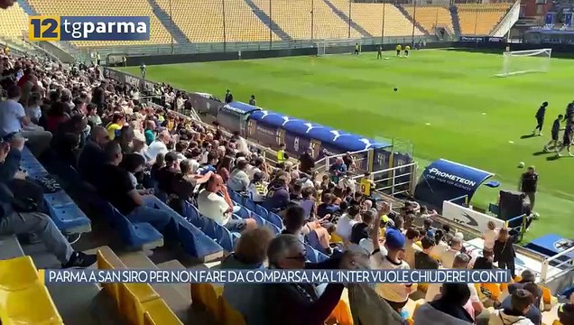 PARMA A SAN SIRO PER NON FARE DA COMPARSA, MA L'INTER VUOLE CHIUDERE I CONTI | PARMA A SAN SIRO PER NON FARE DA COMPARSA, MA L'INTER VUOLE CHIUDERE I CONTI