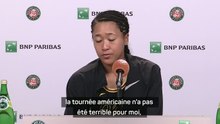 Roland-Garros - Osaka : "Je veux continuer dans ce tournoi"